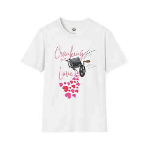 Cranking out Love Unisex Softstyle T-Shirt