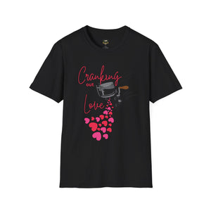 Cranking out Love Unisex Softstyle T-Shirt