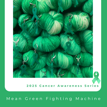 2025 Cancer Awareness Series - Mean Green Fighting Machine - February