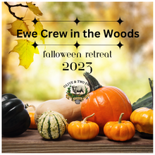 Ewe Crew in the Woods Falloween Retreat 2023