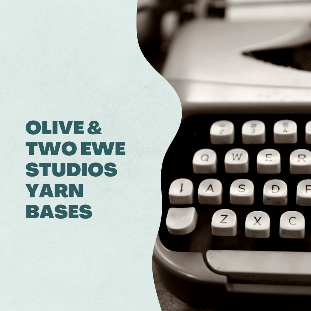 Olive & Two Ewe Studios Yarn Bases - FREE Download
